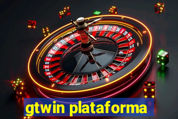 gtwin plataforma